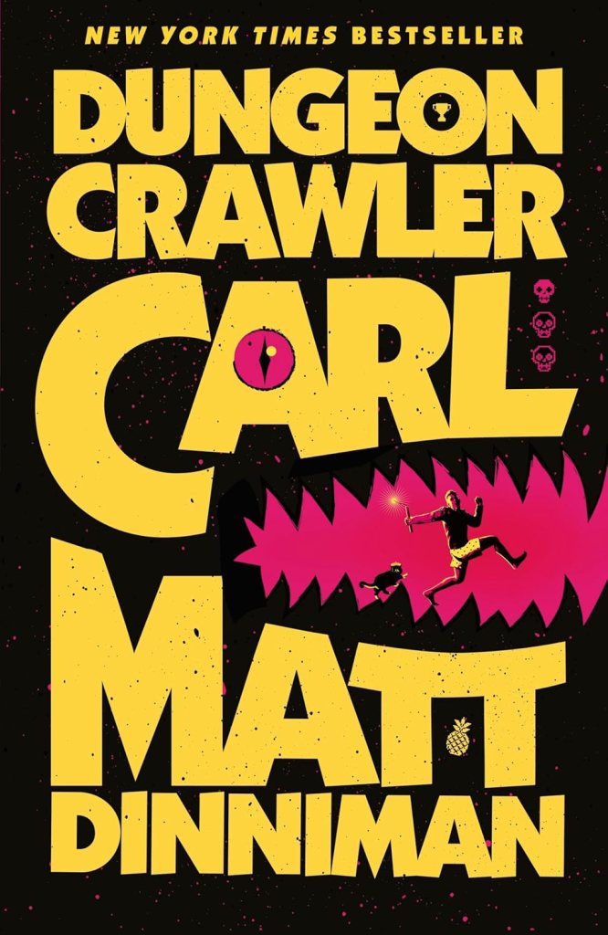 Dungeon Crawler Carl (Book 1) by Matt Dinniman front cover