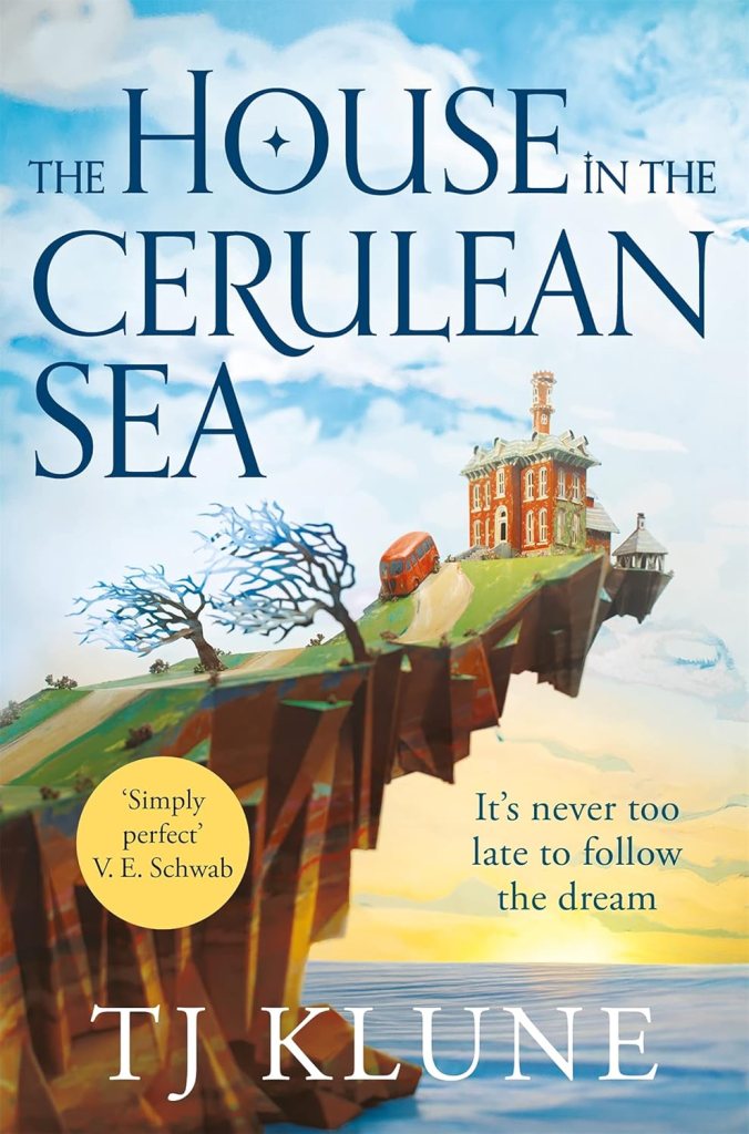 The House in the Cerulean Sea - Front Book Cover