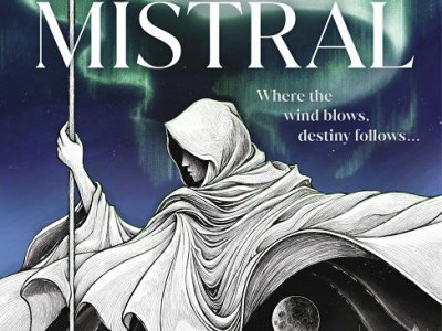 Exploring the World of The Mistral by Felix&nbsp;Mosse