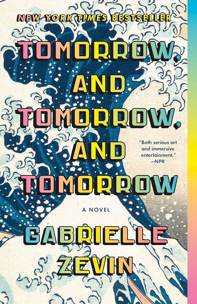 tomorrow and tomorrow and tomorrow by gabrielle zevin book cover